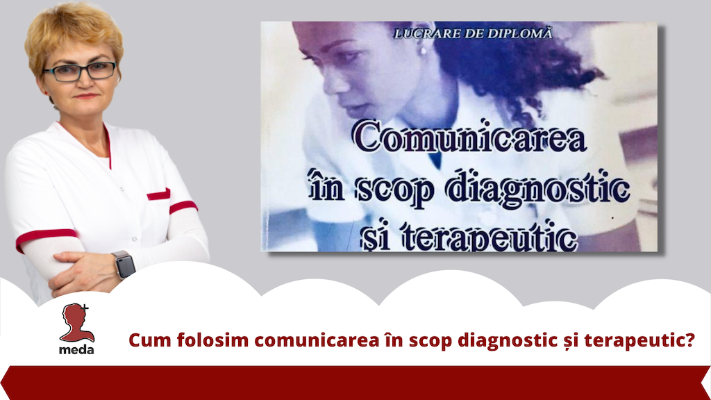 Cum folosim comunicarea in scop diagnostic și terapeutic?