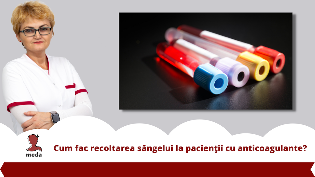 Cum fac recoltarea sangelui la pacientul anticoagulat?