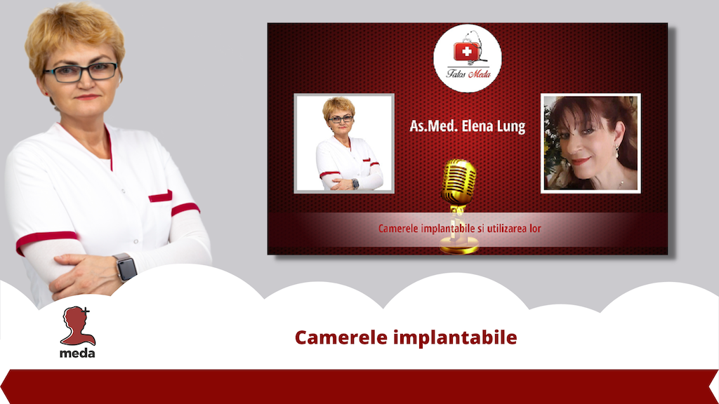 Camerele implantabile 👉 Invitat asistent medical Elena Lung