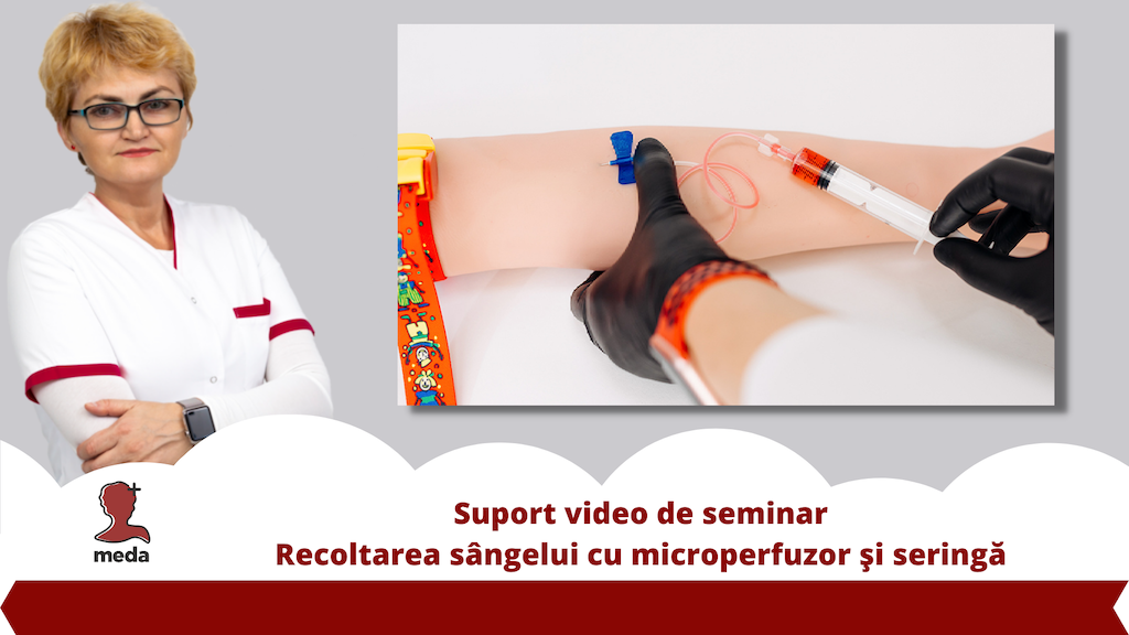 Suport video de seminar recoltarea sangelui cu microperfuzor si seringa