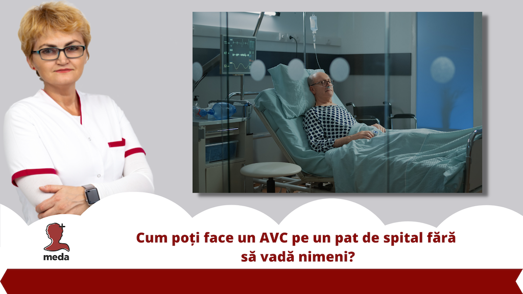 Cum poti face un accident vascular cerebral AVC pe un pat de spital?