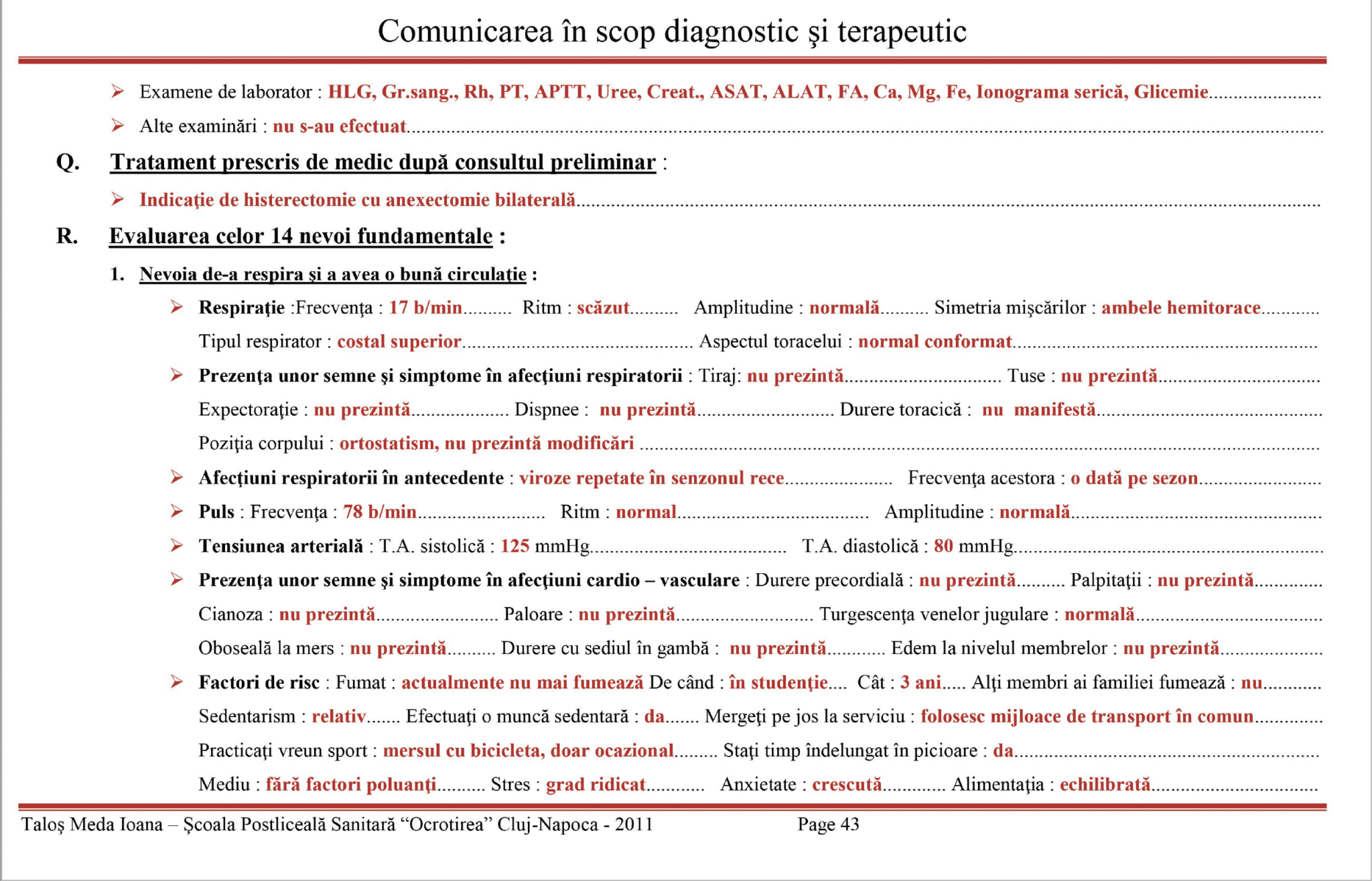 Plan de ingrijiri - Histerectomie totala - Plan de nursing - Plan de ingrijiri 👉 Pacienta cu histerectomie totala - C1.6